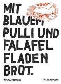 Cover for Ursprung · Mit blauem Pulli und Falafel F (Book)