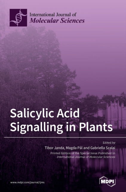 Cover for Tibor Janda · Salicylic Acid Signalling in Plants (Hardcover Book) (2020)