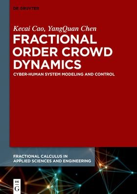 Cover for Cao · Fractional Order Crowd Dynamics (Bok) (2018)