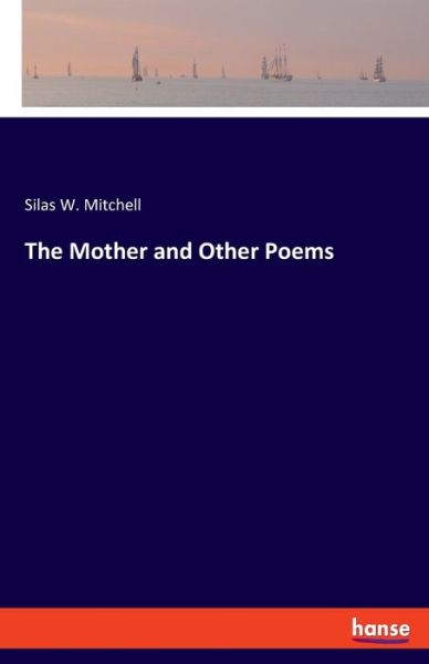 Cover for Mitchell · The Mother and Other Poems (Buch) (2019)