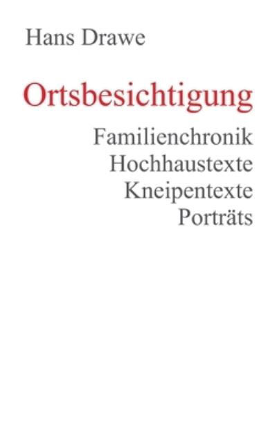 Cover for Drawe · Ortsbesichtigung (Bok) (2020)