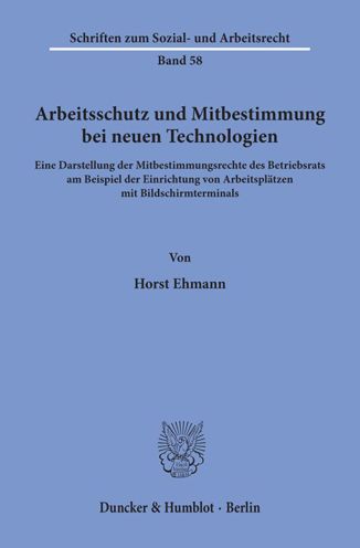 Cover for Ehmann · Arbeitsschutz und Mitbestimmung (Bok) (1981)