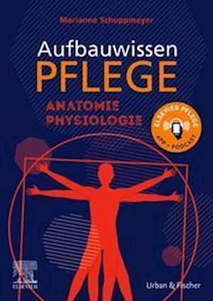 Cover for Jörg Schmal · Aufbauwissen Pflege Anatomie (Taschenbuch) (2021)