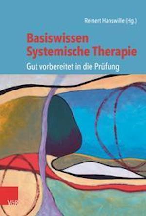 Cover for Reinert Hanswille · Basiswissen Systemische Therapie (Hardcover Book) (2022)