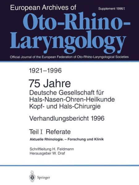 Cover for W Draf · Verhandlungsbericht 1996 der Deutschen Gesellschaft fur Hals-nasen-ohren-heilkunde, Kopf- und Hals-chirurgie (Jahrgang 1996 (Verh.Ber.Dt.Ges.Hno-Heilkunde 1 96) Referate: Aktuelle Rhinologie: Forschung Und Klinik) - Verhandlungsbericht der Deutschen Gesel (Paperback Book) (1996)