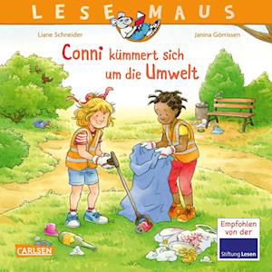 LESEMAUS 117: Conni kümmert sich um die Umwelt - Liane Schneider - Books - Carlsen - 9783551080813 - March 24, 2023