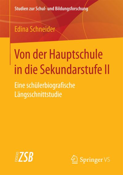 Von der Hauptschule in die Se - Schneider - Books - - 9783658208813 - January 29, 2018