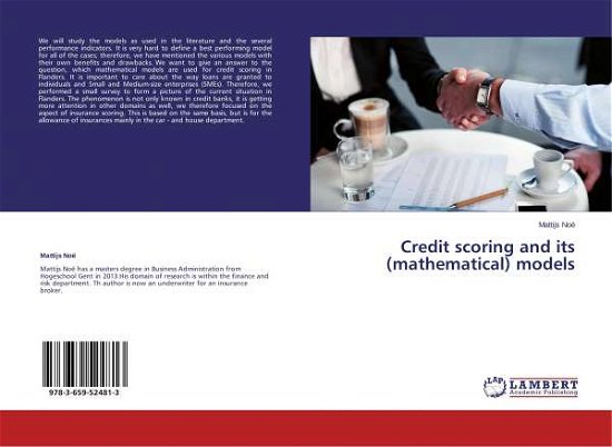 Cover for Noë · Credit scoring and its (mathematica (Bog)