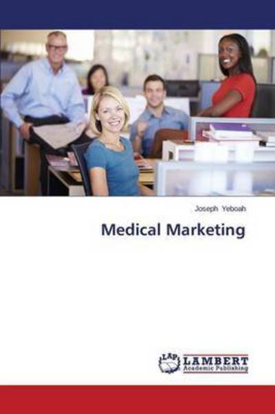 Cover for Yeboah Joseph · Medical Marketing (Paperback Book) (2014)