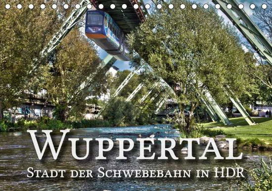 Cover for Barth · Wuppertal - Stadt der Schwebebahn (Book)