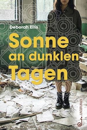 Cover for Deborah Ellis · Sonne an dunklen Tagen (Book) (2023)