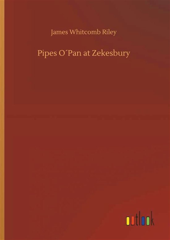 Cover for Riley · Pipes O Pan at Zekesbury (Book) (2018)
