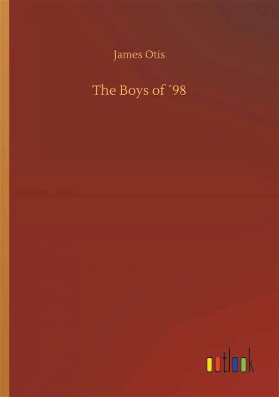 Cover for Otis · The Boys of 98 (Bok) (2018)