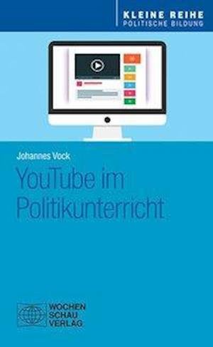 Cover for Vock · YouTube im Politikunterricht (Book)