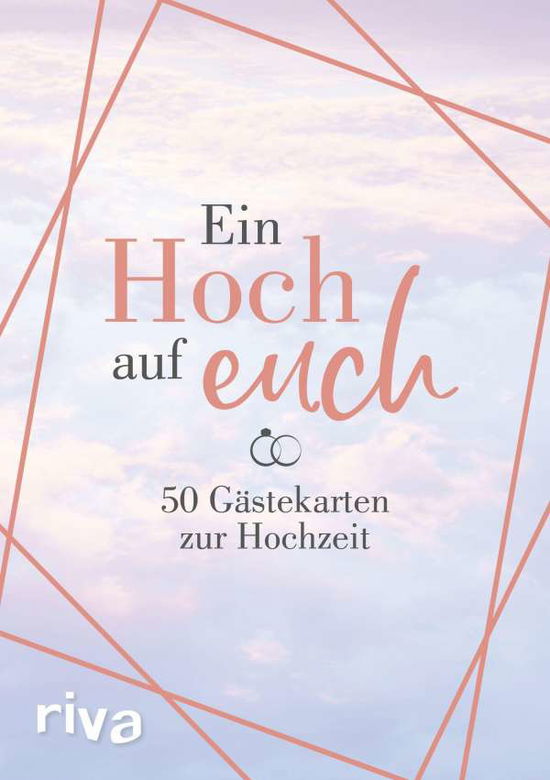 Cover for Riva Verlag:ein Hoch Auf Euch · Riva Verlag:ein Hoch Auf Euch - 50 Gäst (Book)