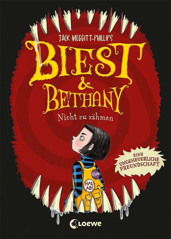 Cover for Jack Meggitt-Phillips · Biest &amp; Bethany (Band 1) - Nicht zu zähmen (Hardcover Book) (2021)
