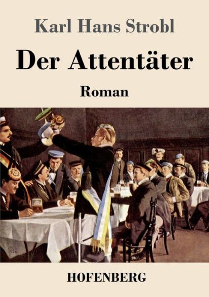 Cover for Strobl · Der Attentäter (Book) (2019)