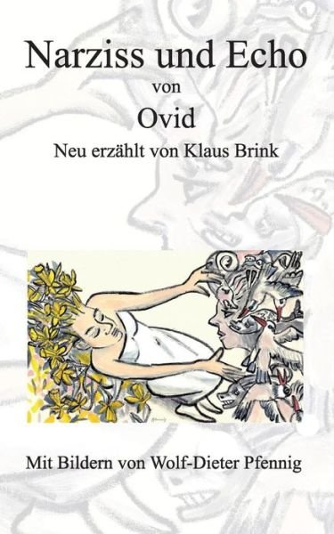 Cover for Brink · Narziss und Echo von Ovid (Book) (2017)