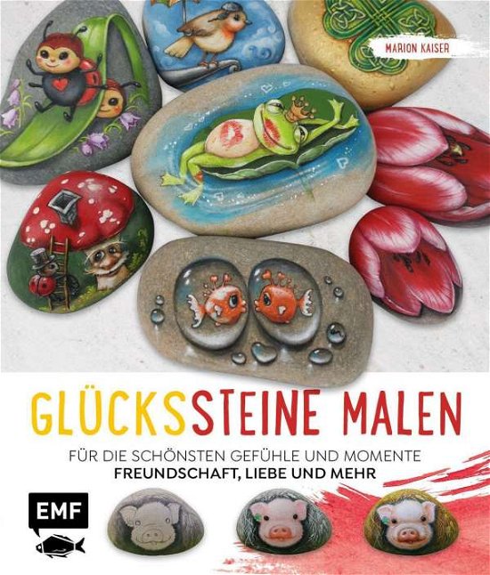 Cover for Marion Kaiser · Glückssteine malen (Hardcover Book) (2021)