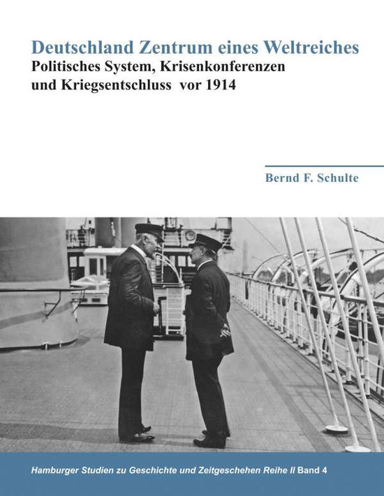 Cover for Schulte · Deutschland Zentrum eines Weltr (Book)