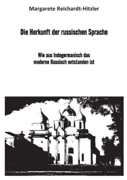 Cover for Reichardt-Hitzler · Die Herkunft der russ (Book) (2020)