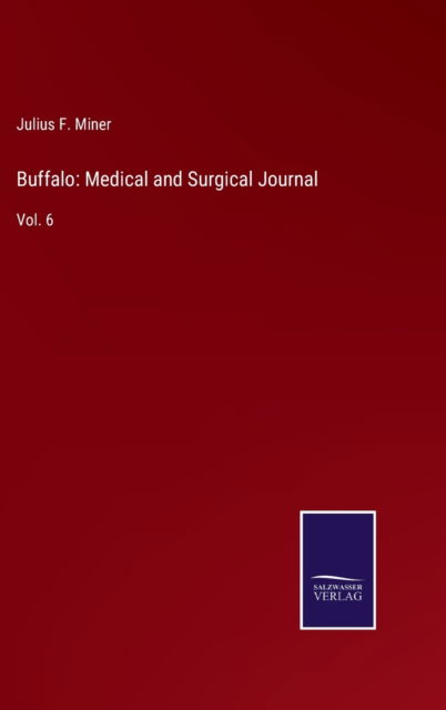Cover for Julius F. Miner · Buffalo (Hardcover Book) (2022)