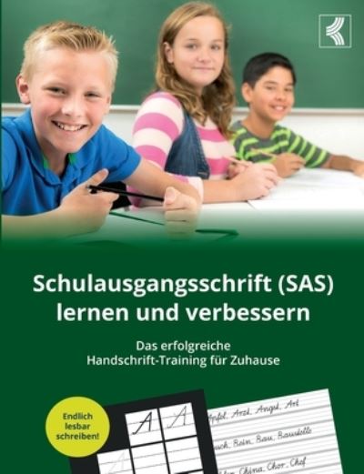 Cover for Vasco Kintzel · Schulausgangsschrift (SAS) lernen und verbessern - Das erfolgreiche Handschrift-Training für Zuhause (Book) (2023)