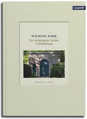 Cover for Ulrich Timm · Wilmans Park (Hardcover Book) (2022)