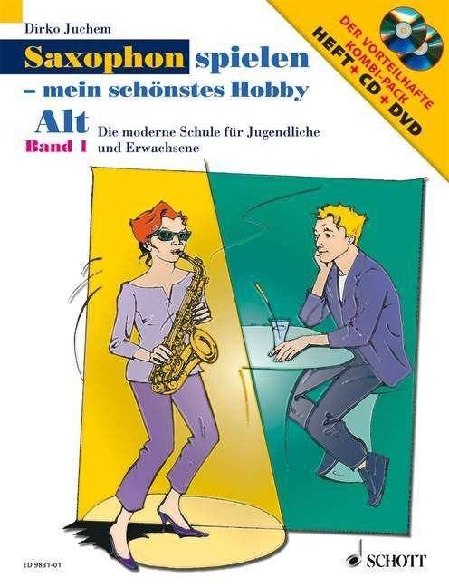 Cover for Dirko Juchem · Saxophon spielen - mein schoenstes Hobby Lehrbuch 1 (Paperback Book) (2008)