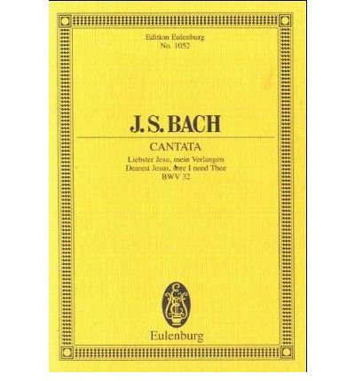 Cantata No 32 Dominica 1 Post Epiphanias - Johann Sebasti Bach - Bücher - SCHOTT & CO - 9783795761813 - 1. August 1981