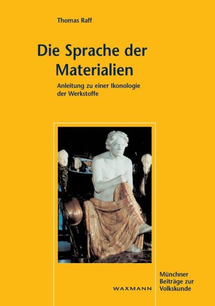 Cover for Thomas Raff · Die Sprache der Materialien (Book) [[2. Aufl.]. edition] (2019)