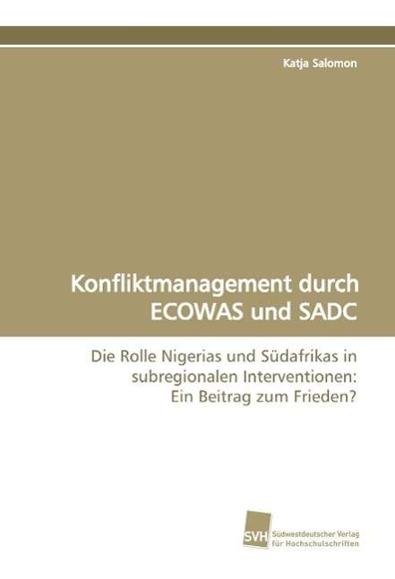 Cover for Salomon · Konfliktmanagement durch ECOWAS (Book)