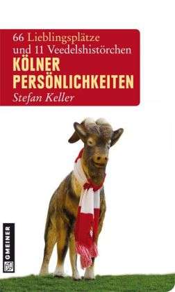 Cover for Stefan Keller · Keller:kÃ¶lner PersÃ¶nlichkeiten (Book)