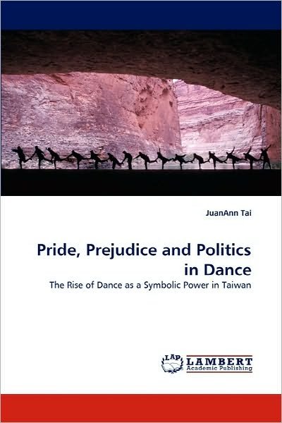 Pride, Prejudice and Politics in Da - Tai - Books -  - 9783843354813 - 
