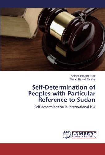 Cover for Ehsan Hamid Elsubai · Self-determination of Peoples with Particular Reference to Sudan (Paperback Bog) (2014)