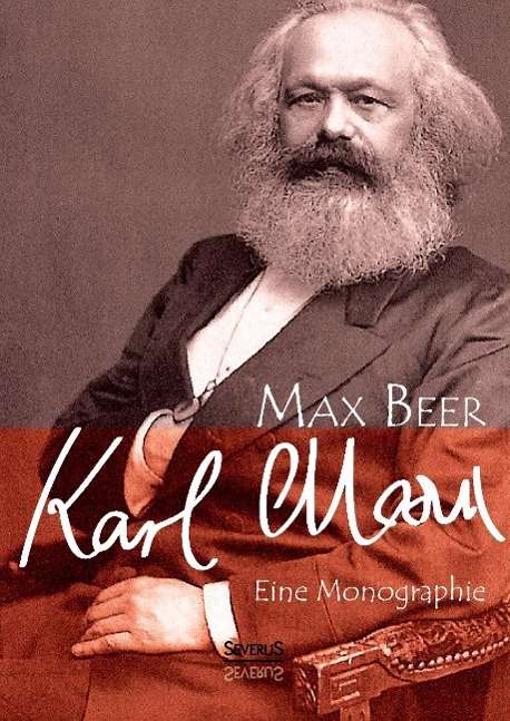 Cover for Beer · Karl Marx: Eine Monographie (Book)