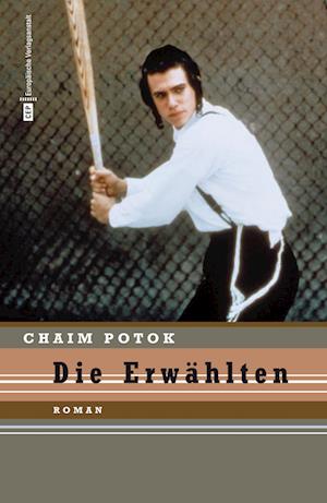 Cover for Chaim Potok · Die Erwählten (Taschenbuch) (2016)