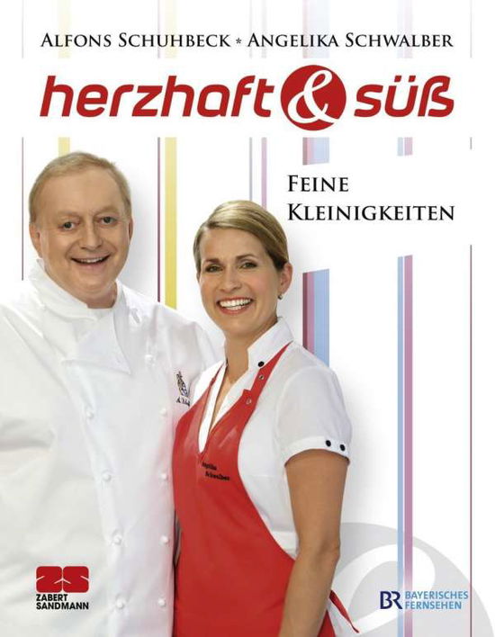 Cover for Schuhbeck · Herzhaft &amp; süß - Feine Kleini (Book)