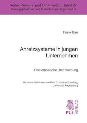 Cover for Frank Bau · Anreizsysteme in jungen Unternehmen (Paperback Book) (2003)