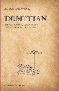 Cover for Waal · Domitian (Bog)