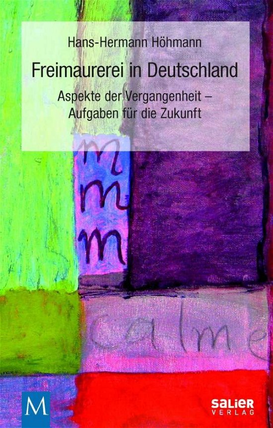 Cover for Höhmann · Freimaurerei in Deutschland (Bog)