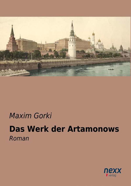 Cover for Gorki · Das Werk der Artamonows (Book)