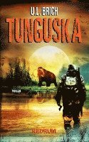 Cover for U.L. Brich · Tunguska (Book) (2019)