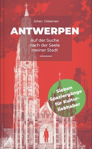 Johan Dieleman · Antwerpen (Book) (2024)