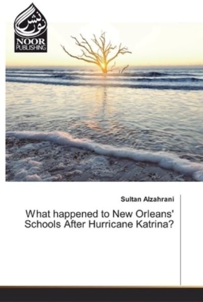 Cover for Alzahrani · What happened to New Orleans' (Bok) (2019)