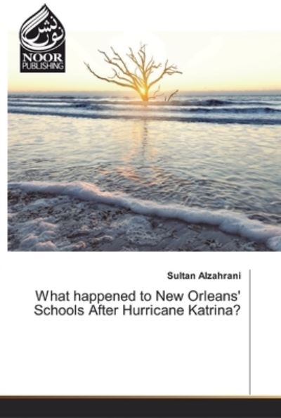 Cover for Alzahrani · What happened to New Orleans' (Buch) (2019)