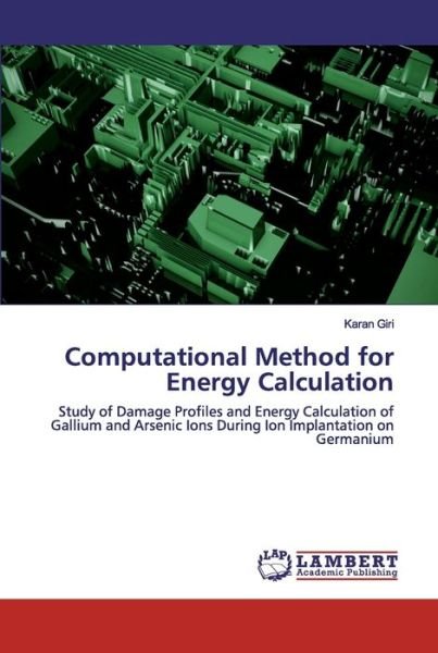 Computational Method for Energy Ca - Giri - Books -  - 9786202523813 - April 12, 2020