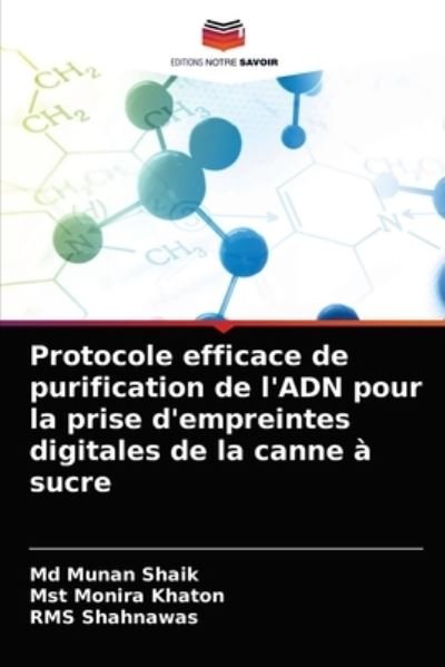 Cover for Munan Shaik · Protocole efficace de purification de l'ADN pour la prise d'empreintes digitales de la canne a sucre (Paperback Bog) (2021)