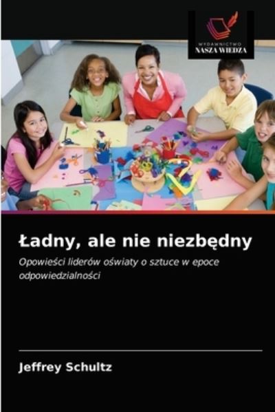 Cover for Jeffrey Schultz · Ladny, ale nie niezb?dny (Paperback Book) (2021)