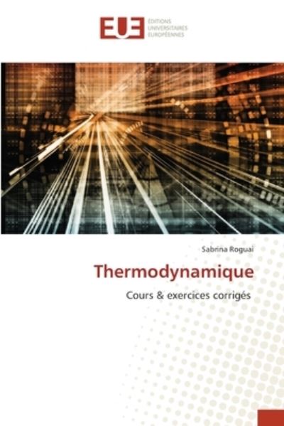 Cover for Sabrina Roguai · Thermodynamique (Paperback Book) (2021)